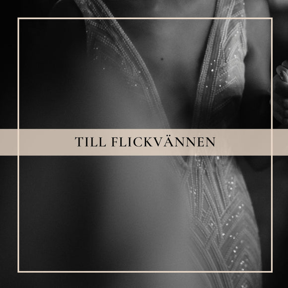 Till flickvännen